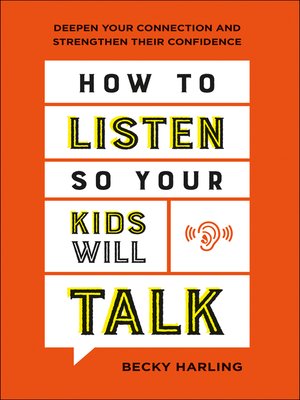cover image of How to Listen So Your Kids Will Talk